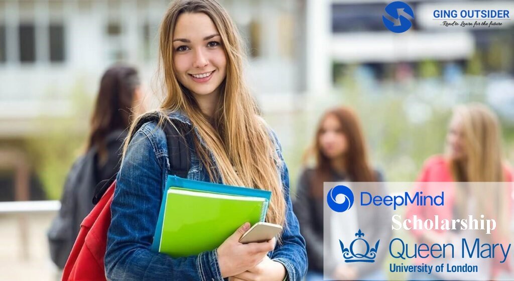 DeepMind Scholarship at Queen Mary University of London